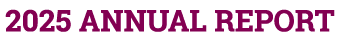 2025 ANNUAL REPORT